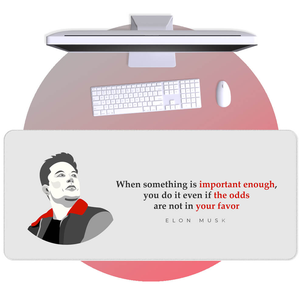 Elon Musk Motivational Desk Mat